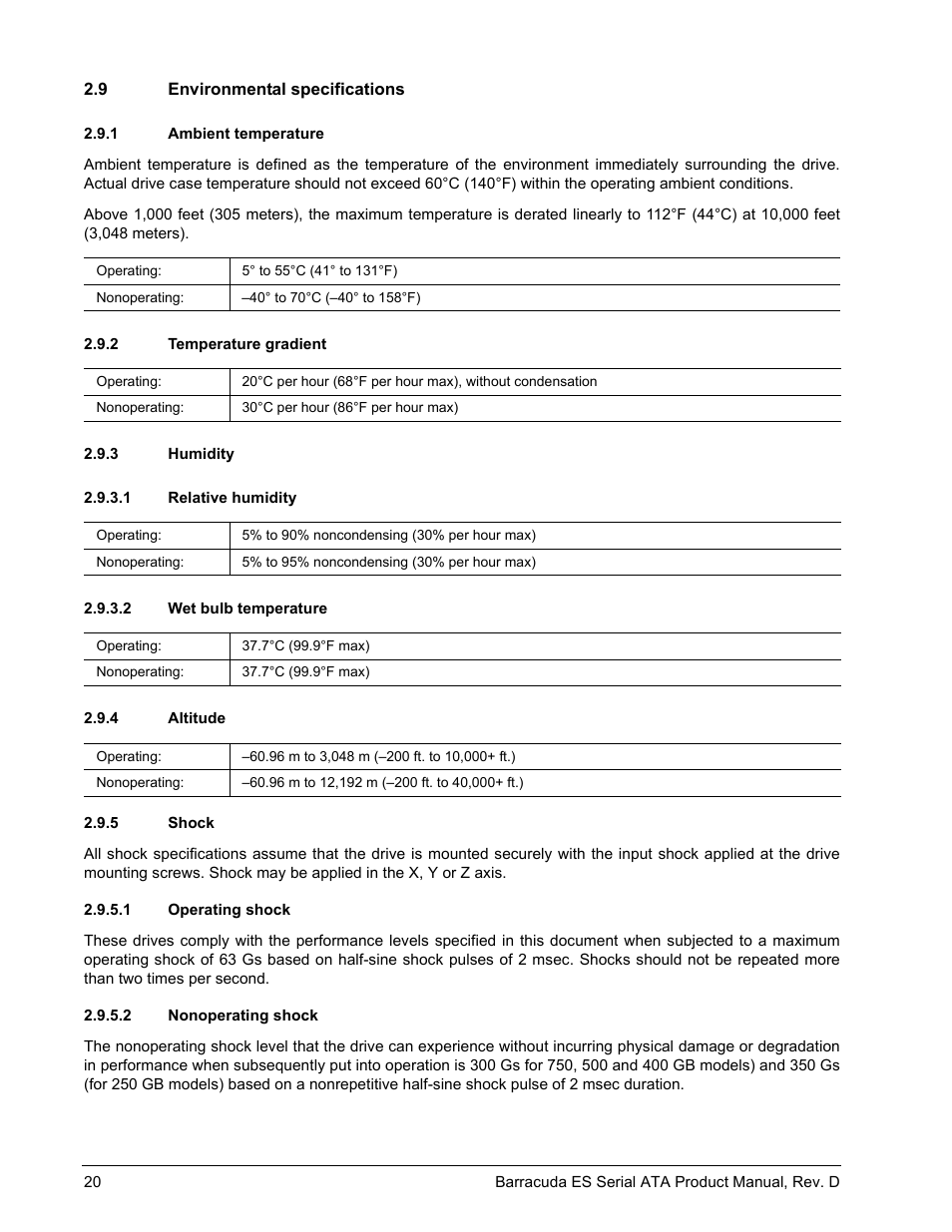 9 environmental specifications, 1 ambient temperature, 2 temperature gradient | 3 humidity, 1 relative humidity, 2 wet bulb temperature, 4 altitude, 5 shock, 1 operating shock, 2 nonoperating shock | Seagate BARRACUDA ES SERIAL ATA ST3750640NS User Manual | Page 26 / 54