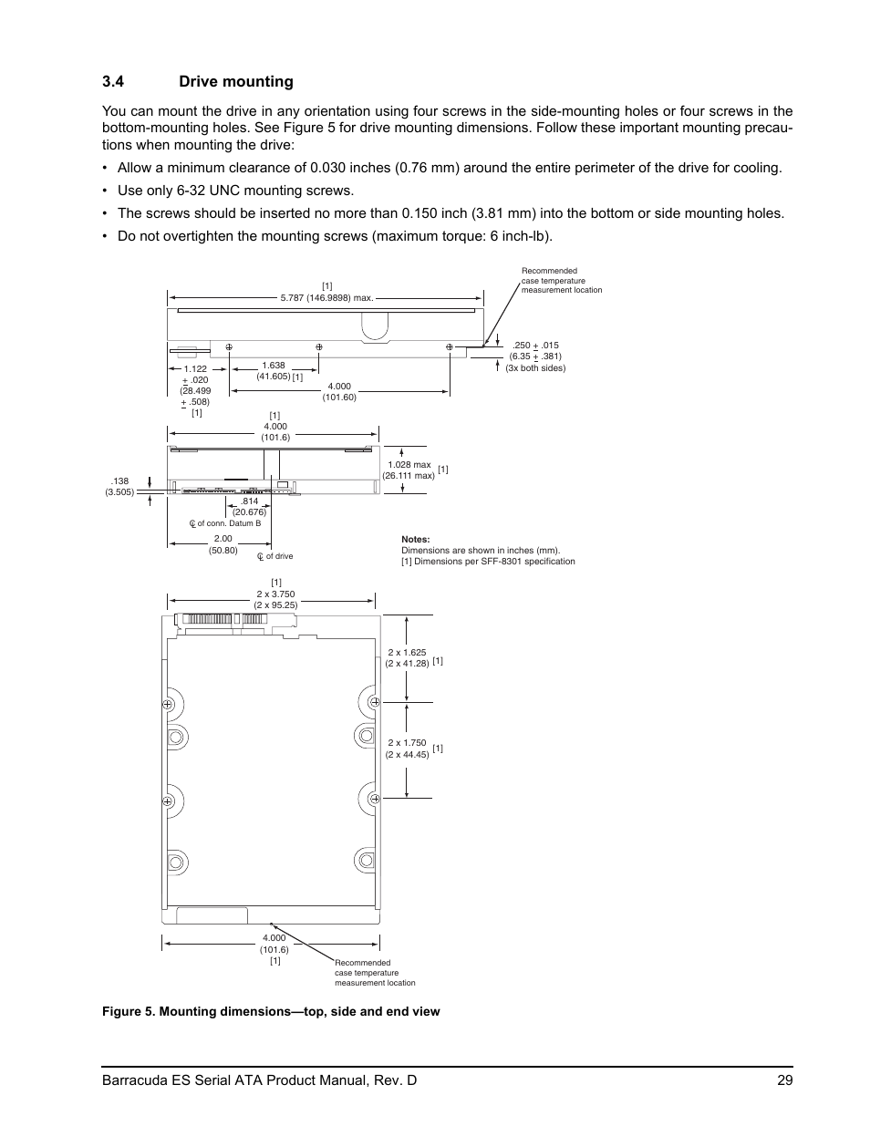 4 drive mounting, Drive mounting, Mounting dimensions—top, side and end view | Barracuda es serial ata product manual, rev. d 29 | Seagate BARRACUDA ES SERIAL ATA ST3750640NS User Manual | Page 35 / 54