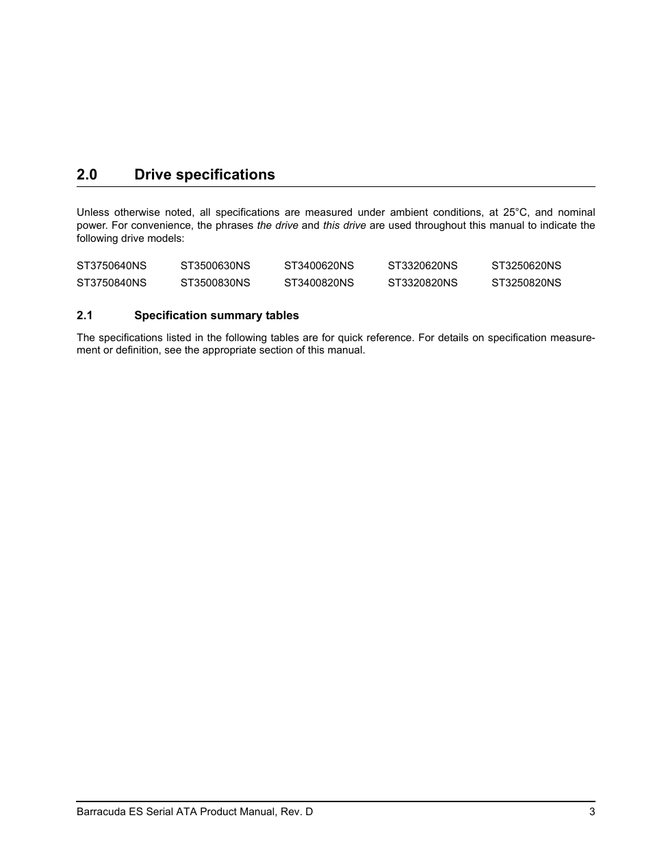 0 drive specifications, 1 specification summary tables, Drive specifications 2.1 | Specification summary tables | Seagate BARRACUDA ES SERIAL ATA ST3750640NS User Manual | Page 9 / 54