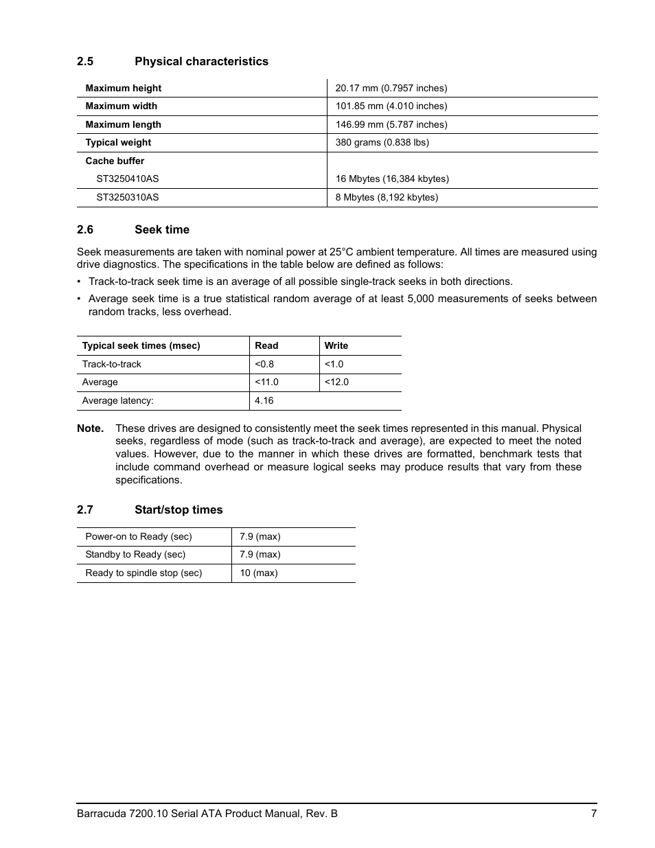 5 physical characteristics, 6 seek time, 7 start/stop times | Physical characteristics, Seek time, Start/stop times | Seagate BARRACUDA 7200.10 SERIAL ATA ST3250310AS User Manual | Page 13 / 44