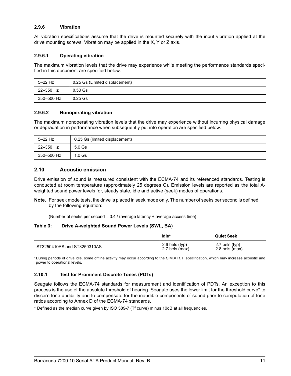 6 vibration, 1 operating vibration, 2 nonoperating vibration | 10 acoustic emission, 1 test for prominent discrete tones (pdts), Vibration, Acoustic emission 2.10.1, Test for prominent discrete tones (pdts) | Seagate BARRACUDA 7200.10 SERIAL ATA ST3250310AS User Manual | Page 17 / 44