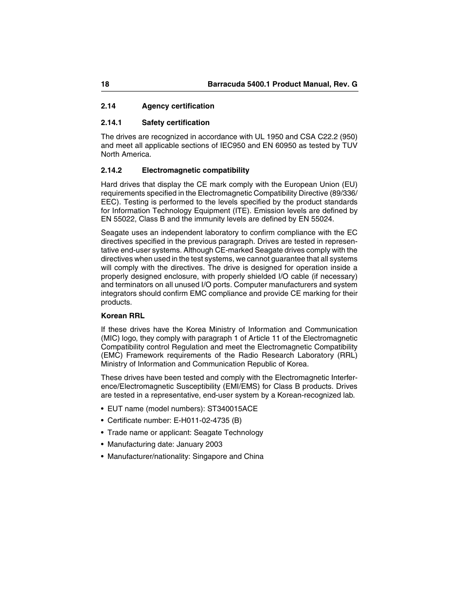 14 agency certification, 1 safety certification, 2 electromagnetic compatibility | Agency certification 2.14.1, Safety certification, Electromagnetic compatibility | Seagate Barracuda ST340015ACE User Manual | Page 26 / 58