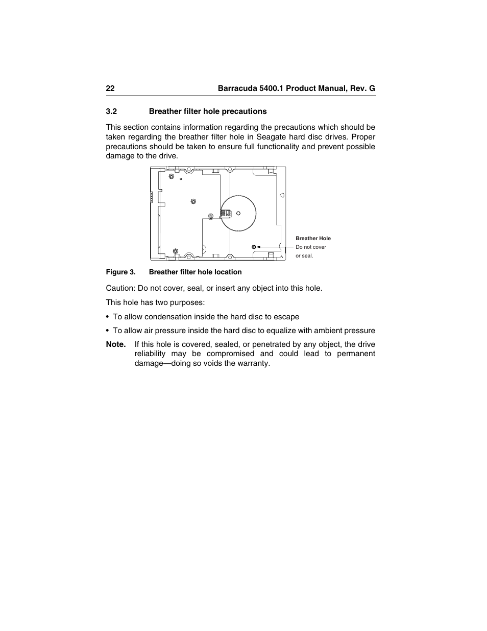 2 breather filter hole precautions, Breather filter hole precautions, Figure 3 | Breather filter hole location | Seagate Barracuda ST340015ACE User Manual | Page 30 / 58