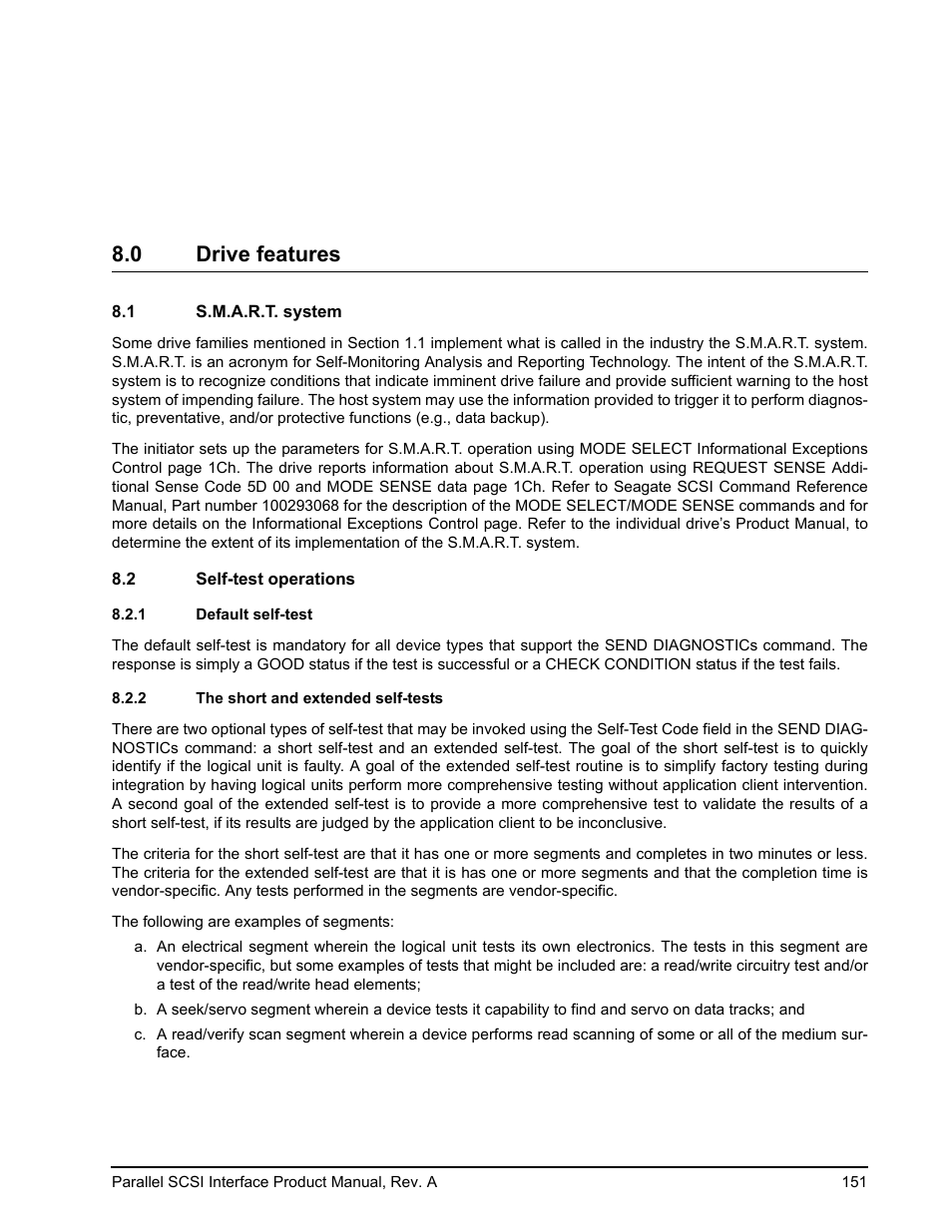 0 drive features, 1 s.m.a.r.t. system, 2 self-test operations | 1 default self-test, 2 the short and extended self-tests | Seagate Ultra 320 User Manual | Page 165 / 186