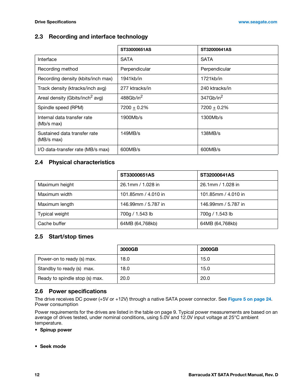 3 recording and interface technology, 4 physical characteristics, 5 start/stop times | 6 power specifications, Recording and interface technology, Physical characteristics, Start/stop times, Power specifications | Seagate BARRACUDA XT ST33000651AS User Manual | Page 12 / 42