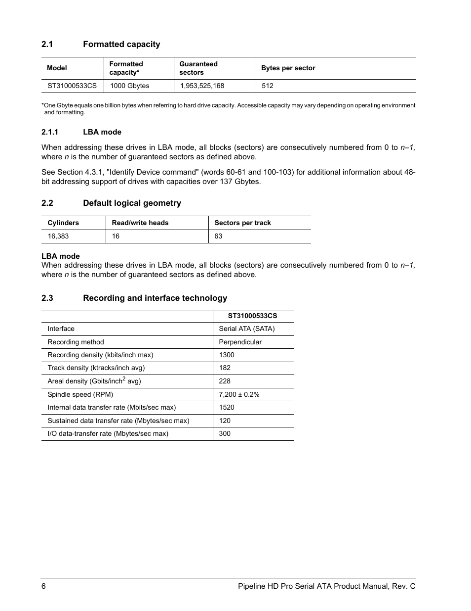 1 formatted capacity, 1 lba mode, 2 default logical geometry | 3 recording and interface technology | Seagate Pipeline HD Pro Serial ATA ST31000533CS User Manual | Page 12 / 44