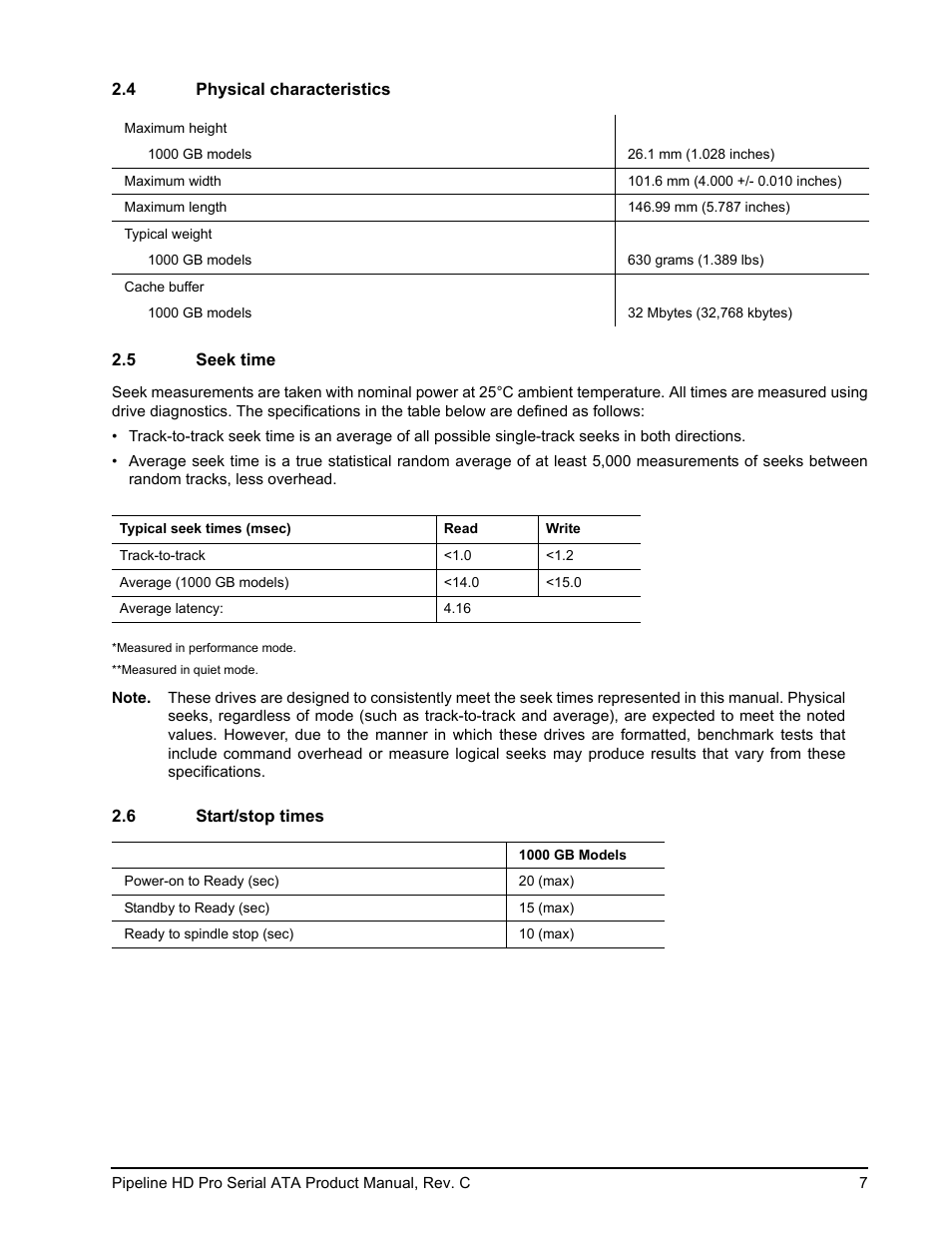 4 physical characteristics, 5 seek time, 6 start/stop times | Seagate Pipeline HD Pro Serial ATA ST31000533CS User Manual | Page 13 / 44
