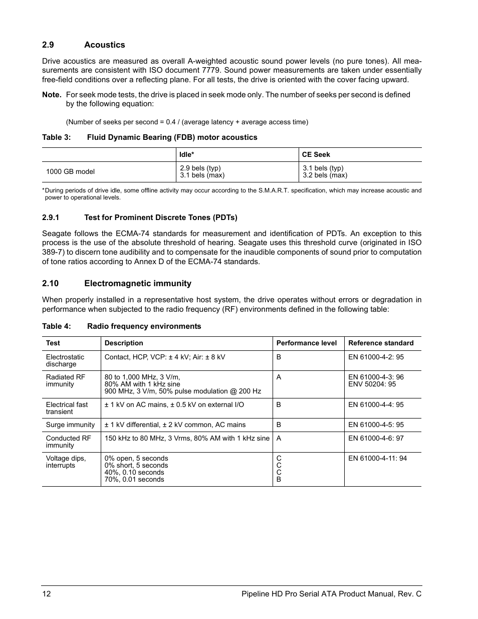 9 acoustics, 1 test for prominent discrete tones (pdts), 10 electromagnetic immunity | Seagate Pipeline HD Pro Serial ATA ST31000533CS User Manual | Page 18 / 44