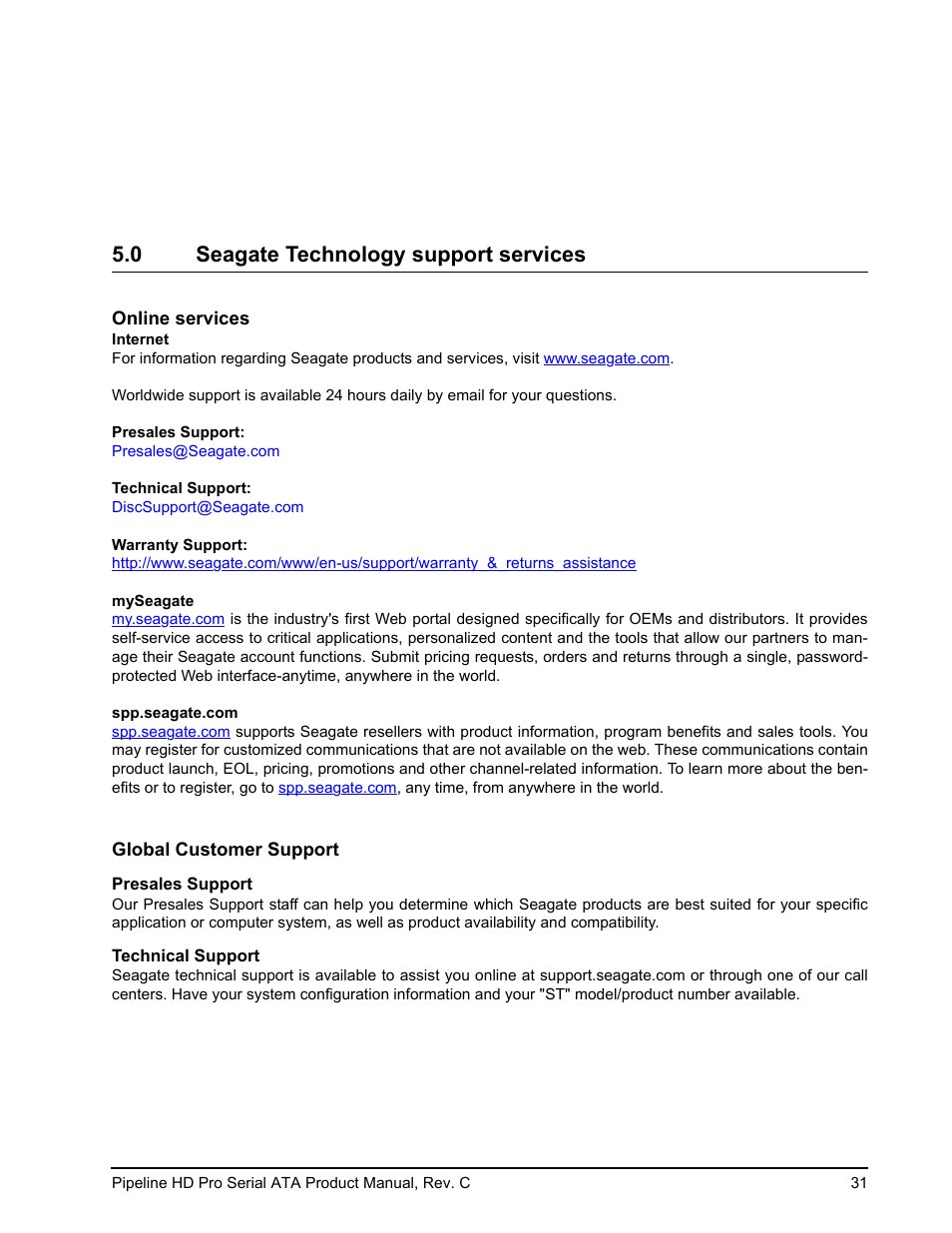 0 seagate technology support services | Seagate Pipeline HD Pro Serial ATA ST31000533CS User Manual | Page 37 / 44