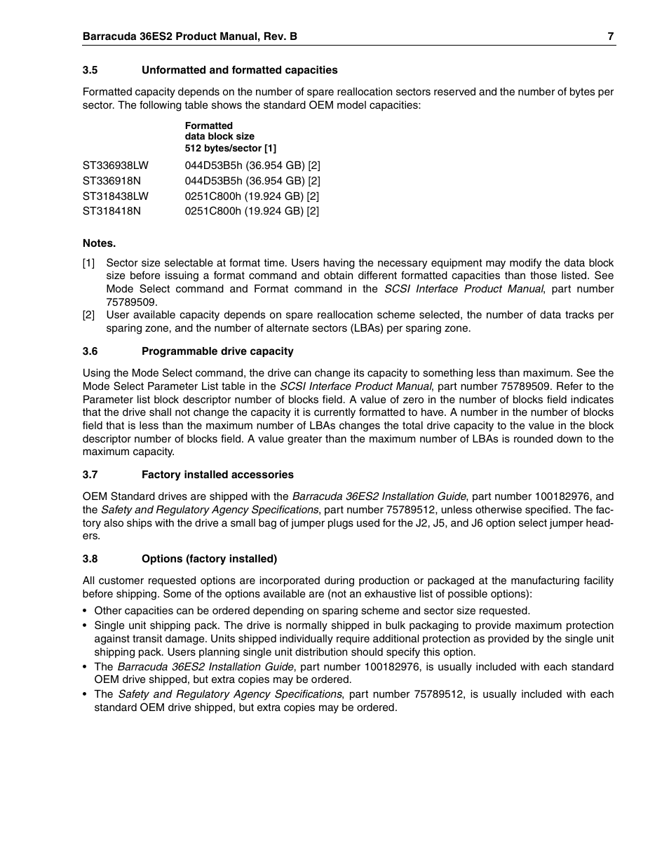 5 unformatted and formatted capacities, 6 programmable drive capacity, 7 factory installed accessories | 8 options (factory installed) | Seagate Barracuda ST318418N User Manual | Page 17 / 96