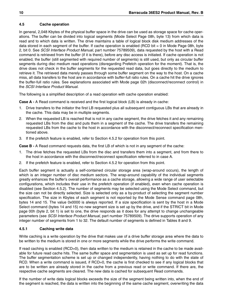 5 cache operation, 1 caching write data, Section 4.5.1 | Seagate Barracuda ST318418N User Manual | Page 20 / 96