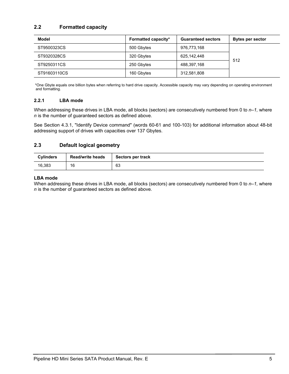 2 formatted capacity, 1 lba mode, 3 default logical geometry | Formatted capacity 2.2.1, Lba mode, Default logical geometry | Seagate Pipeline HD Mini Series SATA ST91603110CS User Manual | Page 15 / 46