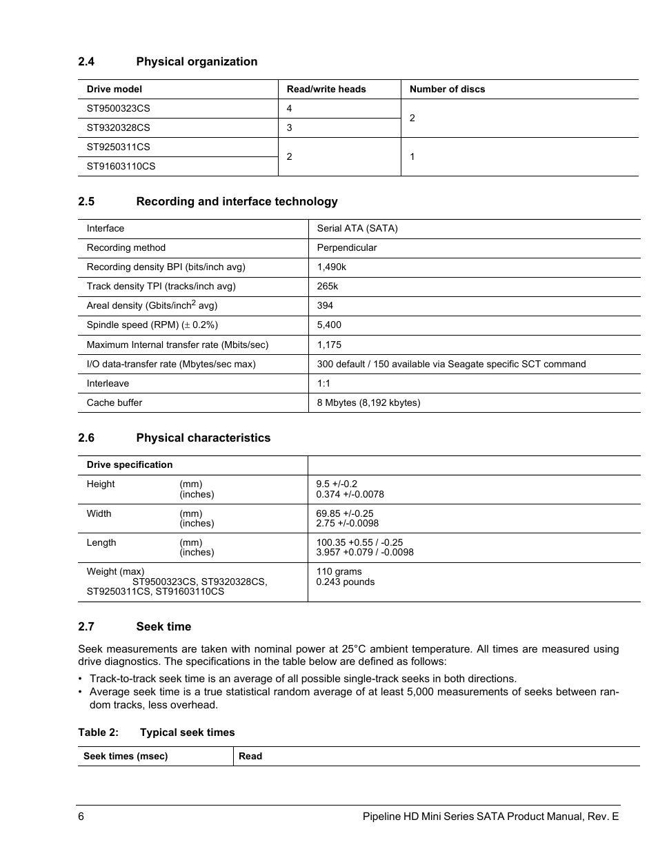 4 physical organization, 5 recording and interface technology, 6 physical characteristics | 7 seek time, Physical organization, Recording and interface technology, Physical characteristics, Seek time | Seagate Pipeline HD Mini Series SATA ST91603110CS User Manual | Page 16 / 46