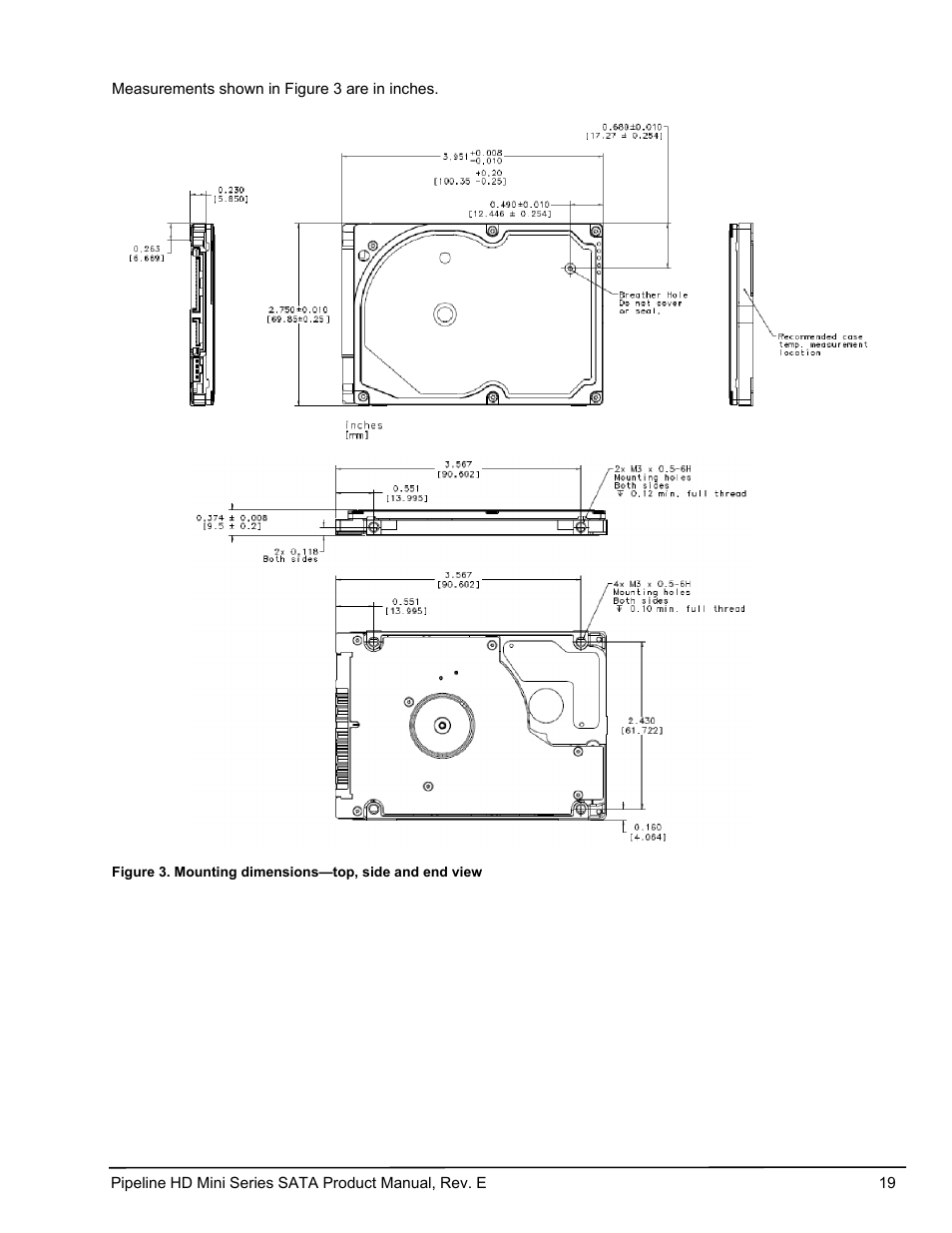 Mounting dimensions—top, side and end view | Seagate Pipeline HD Mini Series SATA ST91603110CS User Manual | Page 29 / 46