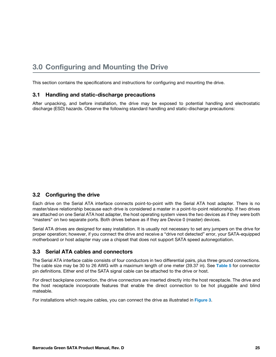 0 configuring and mounting the drive, 1 handling and static-discharge precautions, 2 configuring the drive | 3 serial ata cables and connectors, Configuring and mounting the drive, Handling and static-discharge precautions, Configuring the drive, Serial ata cables and connectors | Seagate BARRACUDA ST1500DL003 User Manual | Page 25 / 46
