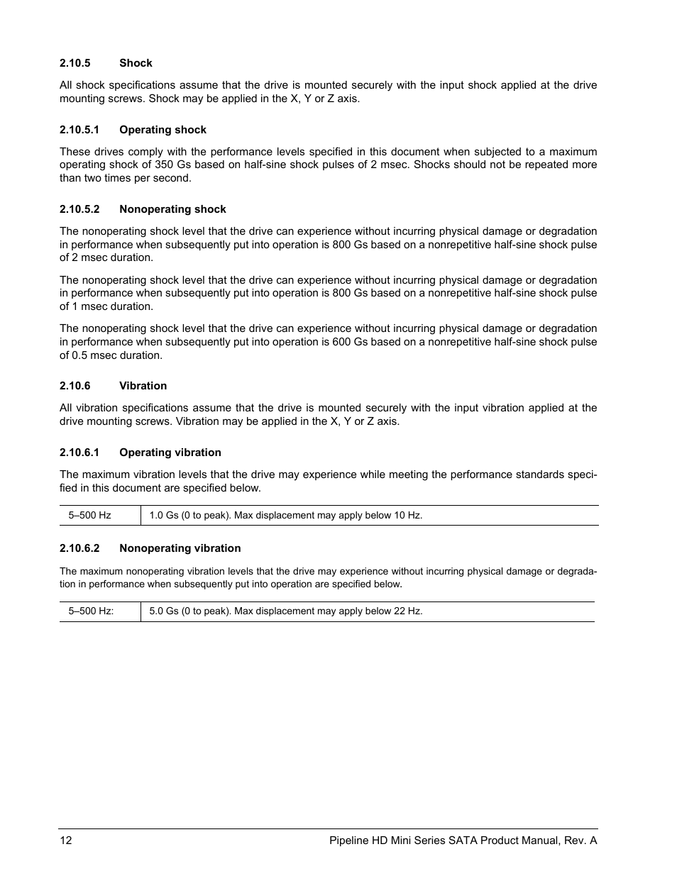 5 shock, 1 operating shock, 2 nonoperating shock | 6 vibration, 1 operating vibration, 2 nonoperating vibration | Seagate Pipeline HD Mini Series SATA ST9250311CS User Manual | Page 18 / 48