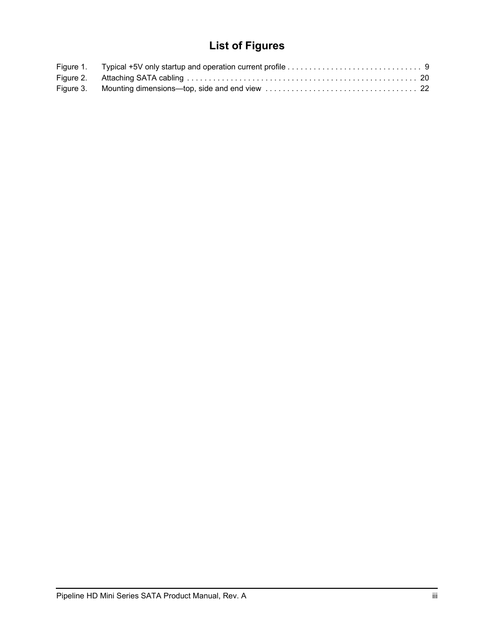 Figure 2. attaching sata cabling 20, List of figures | Seagate Pipeline HD Mini Series SATA ST9250311CS User Manual | Page 5 / 48