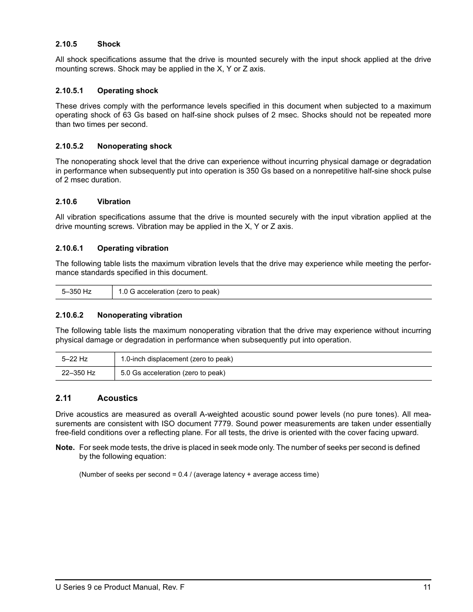 5 shock, 1 operating shock, 2 nonoperating shock | 6 vibration, 1 operating vibration, 2 nonoperating vibration, 11 acoustics, Shock, Vibration, Acoustics | Seagate U Series 9 CE User Manual | Page 21 / 52