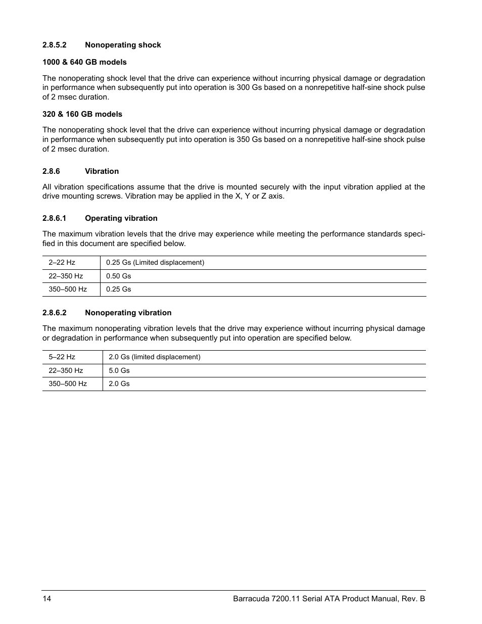 2 nonoperating shock, 6 vibration, 1 operating vibration | 2 nonoperating vibration | Seagate BARRACUDA 7200.11 User Manual | Page 20 / 46