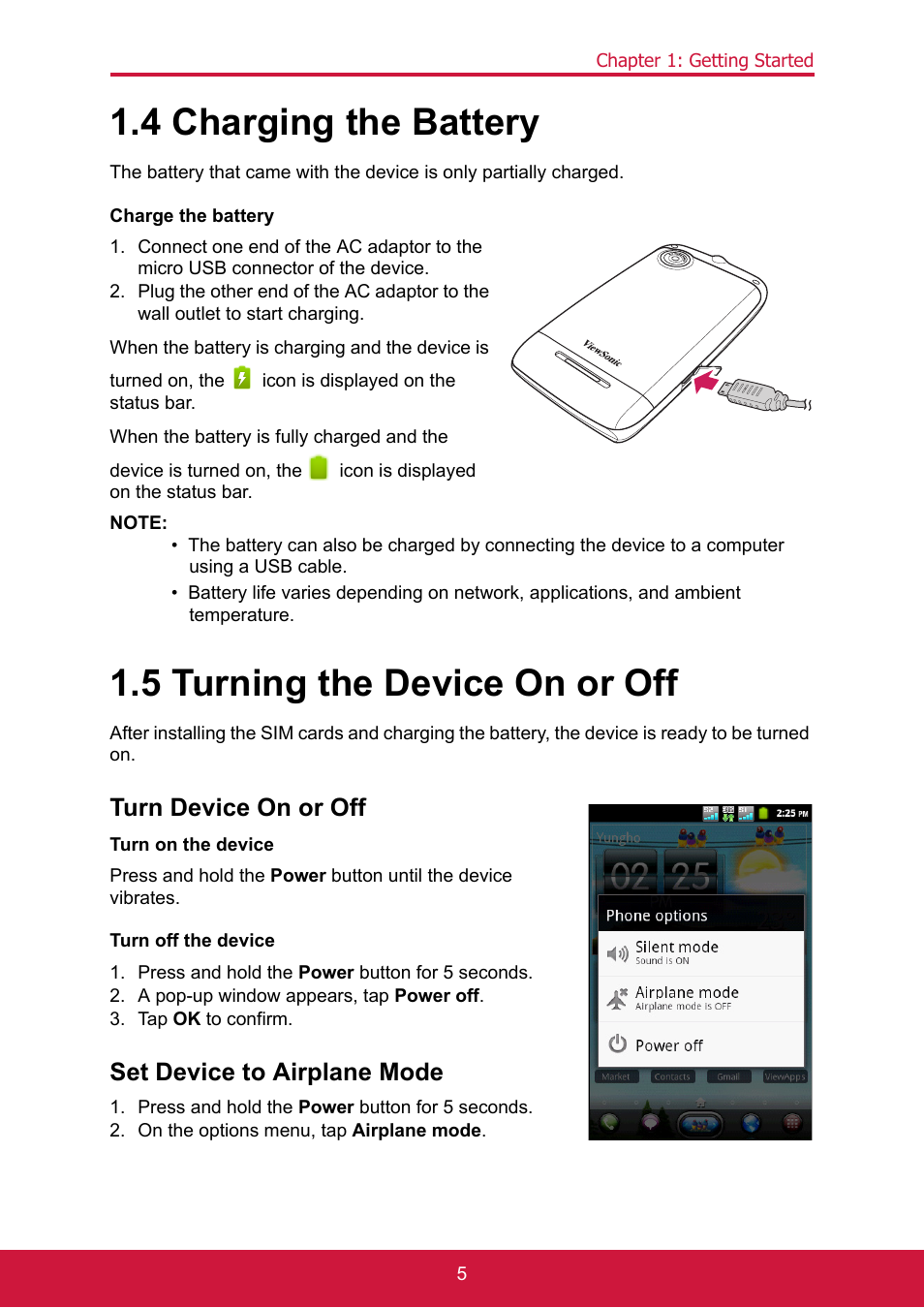 4 charging the battery, 5 turning the device on or off, Turn device on or off | Press and hold the power button for 5 seconds, A pop-up window appears, tap power off, Tap ok to confirm, Set device to airplane mode, On the options menu, tap airplane mode | ShelterLogic ViewPhone 3 VS14032 User Manual | Page 19 / 98