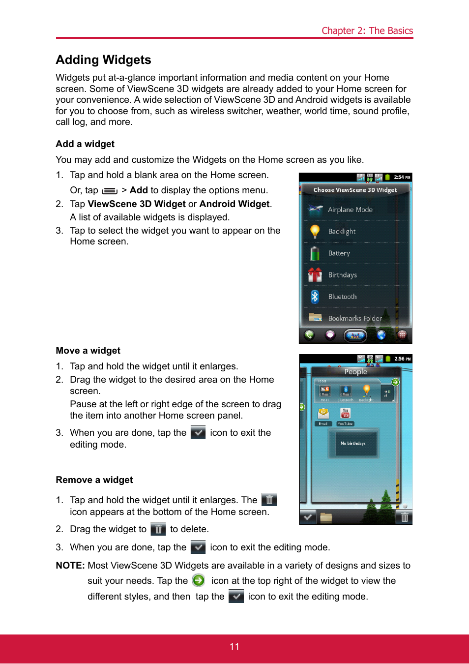 Adding widgets, Tap and hold a blank area on the home screen, Tap viewscene 3d widget or android widget | A list of available widgets is displayed, Tap and hold the widget until it enlarges, Drag the widget to to delete | ShelterLogic ViewPhone 3 VS14032 User Manual | Page 26 / 98