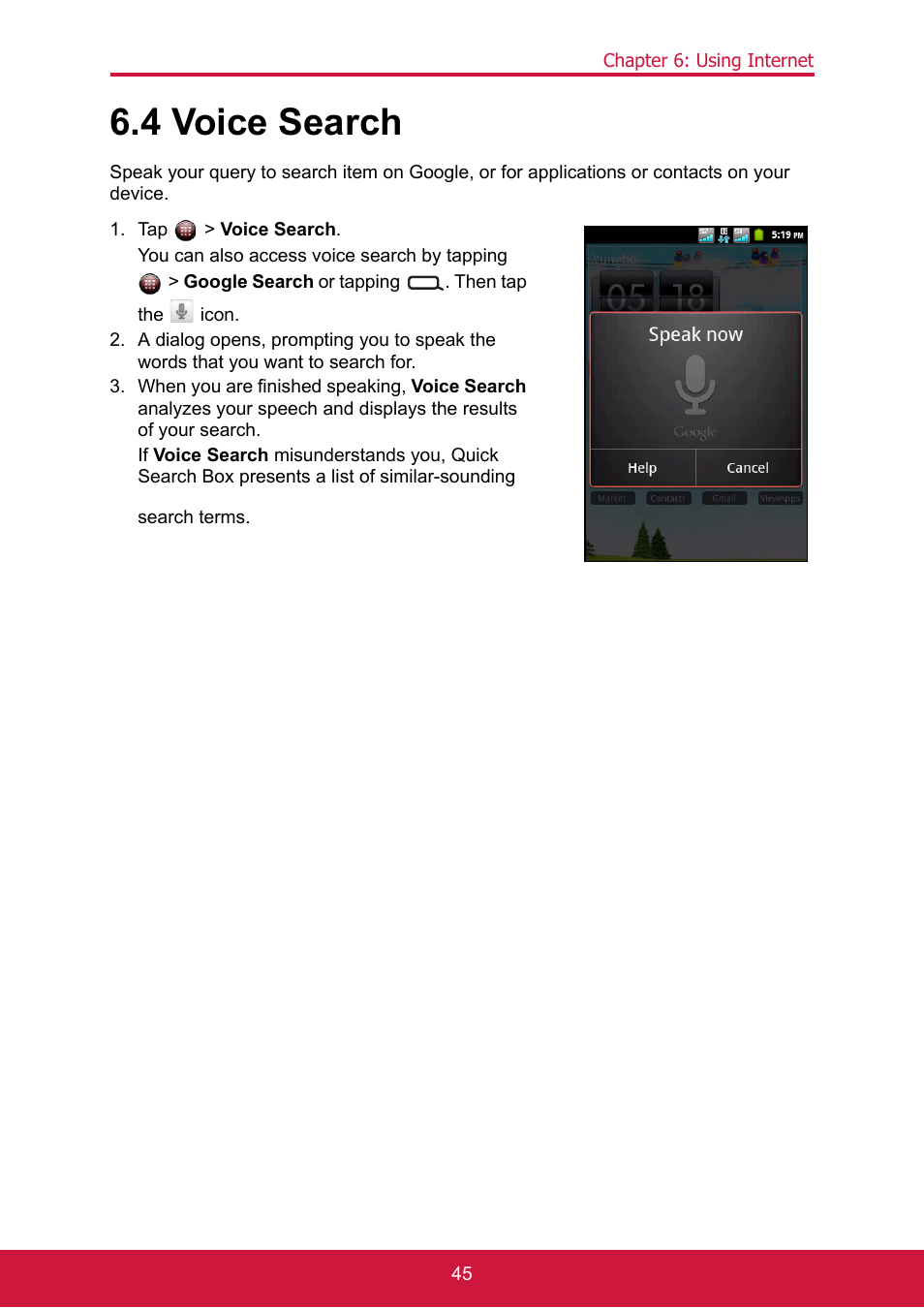 4 voice search, Tap > voice search | ShelterLogic ViewPhone 3 VS14032 User Manual | Page 60 / 98