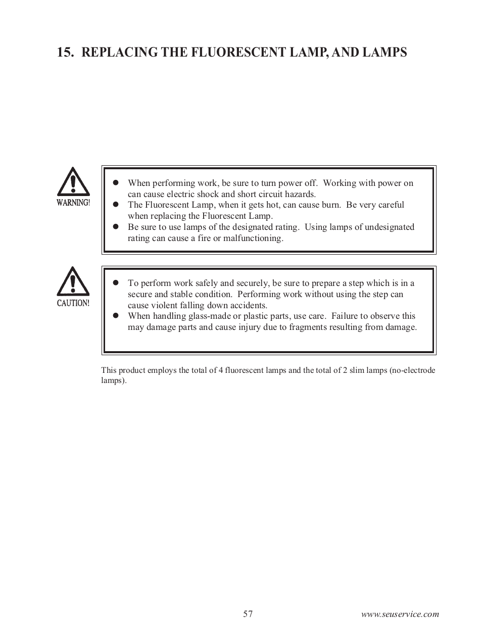 Replacing the fluorescent lamp, and lamps | Sega type twin F355 User Manual | Page 64 / 153