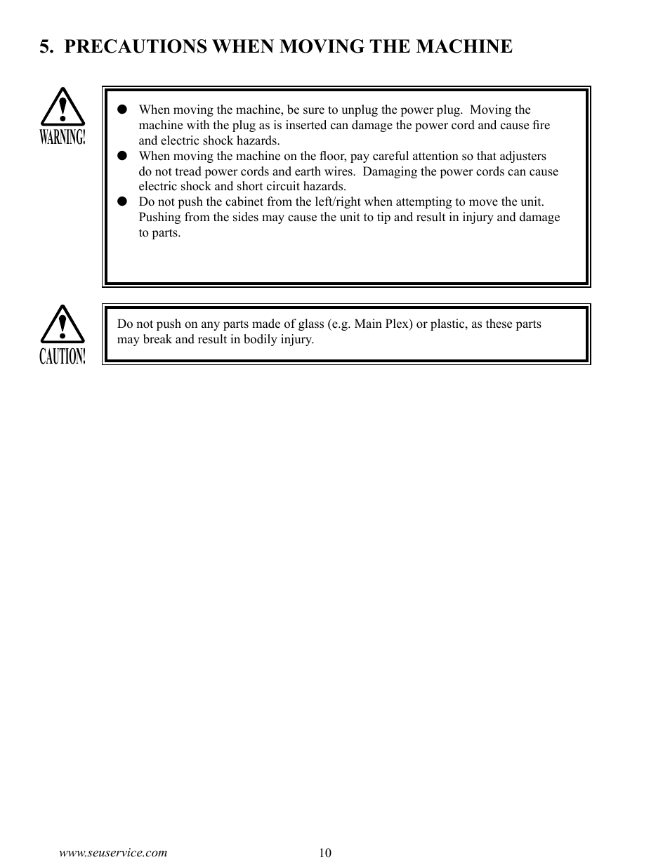 Caution, Warning, Precautions when moving the machine | Sega CRAZY TAXI 999-1618 User Manual | Page 18 / 46