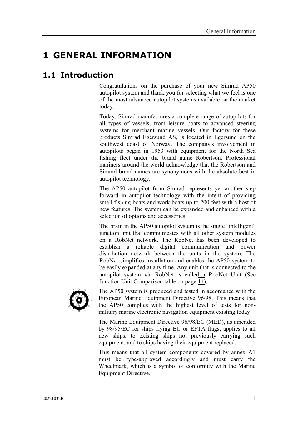 General information, Introduction, General information 1.1 introduction | 1 general information, 1 introduction | Simrad AUTOPILOT SYSTEM AP50 User Manual | Page 13 / 188