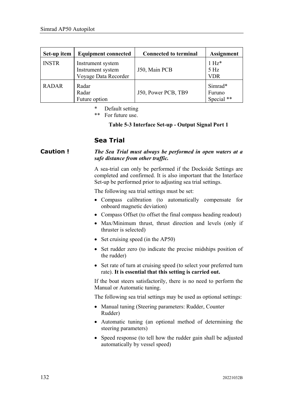 Sea trial | Simrad AUTOPILOT SYSTEM AP50 User Manual | Page 134 / 188