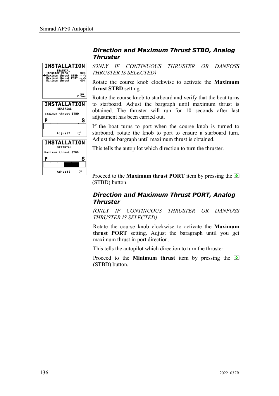 Direction and maximum thrust stbd, analog thruster | Simrad AUTOPILOT SYSTEM AP50 User Manual | Page 138 / 188