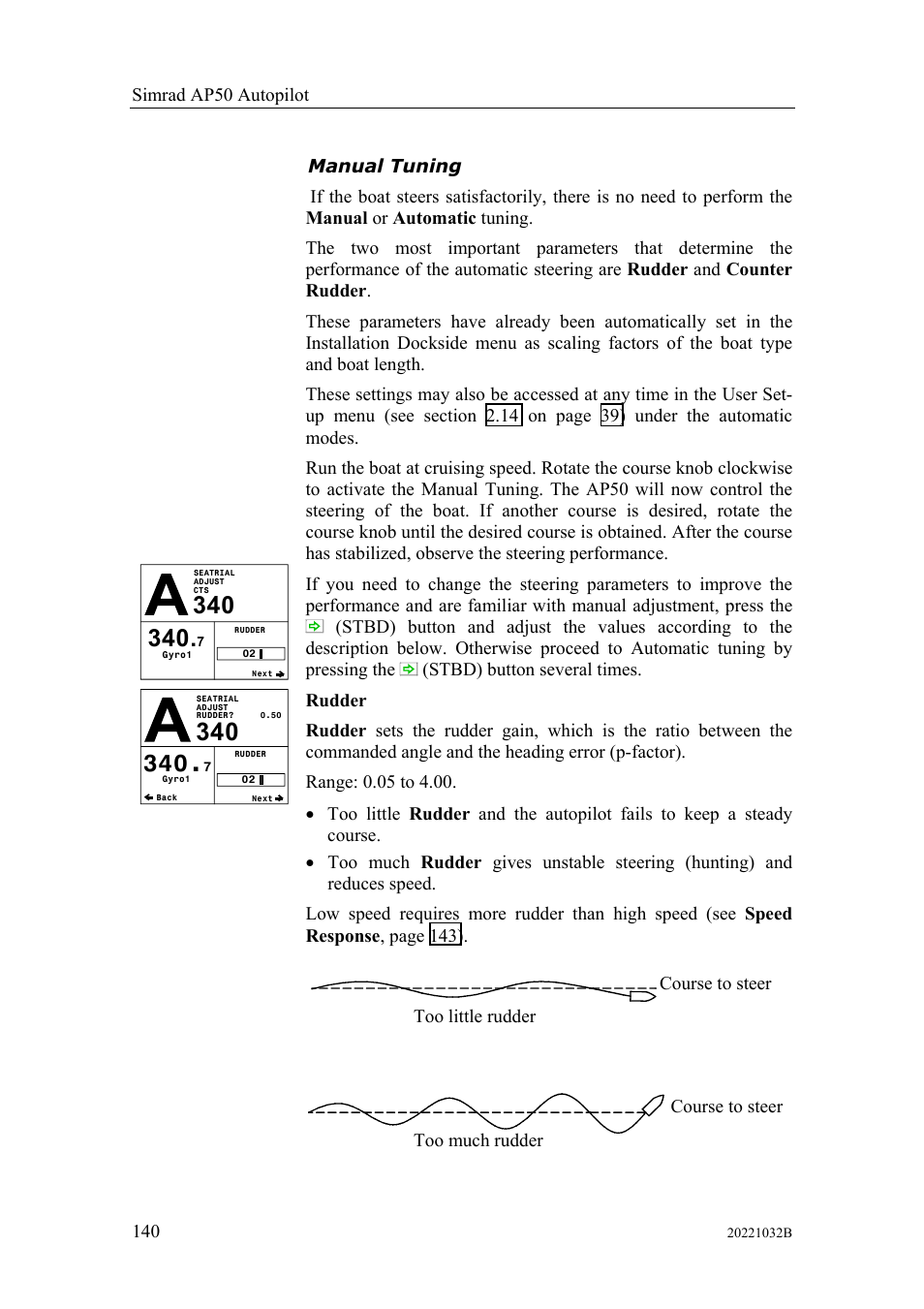 Manual tuning | Simrad AUTOPILOT SYSTEM AP50 User Manual | Page 142 / 188