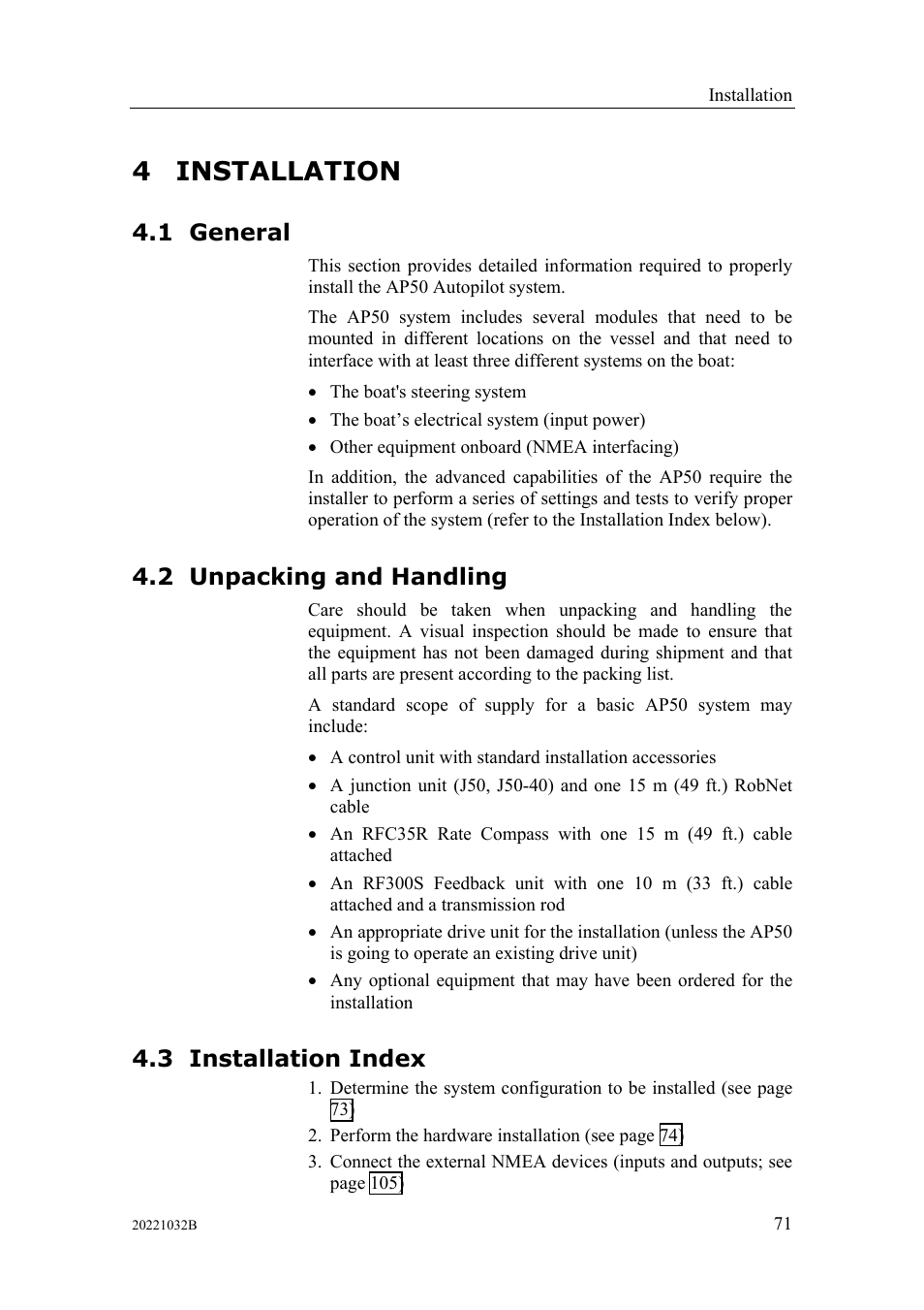 Installation, General, Unpacking and handling | Installation index, Index, 4 installation, 1 general, 2 unpacking and handling, 3 installation index | Simrad AUTOPILOT SYSTEM AP50 User Manual | Page 73 / 188
