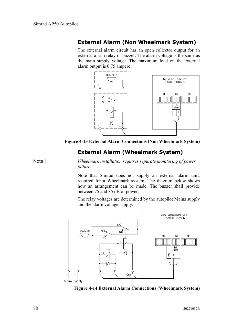 External alarm (non wheelmark system), External alarm (wheelmark system) | Simrad AUTOPILOT SYSTEM AP50 User Manual | Page 90 / 188