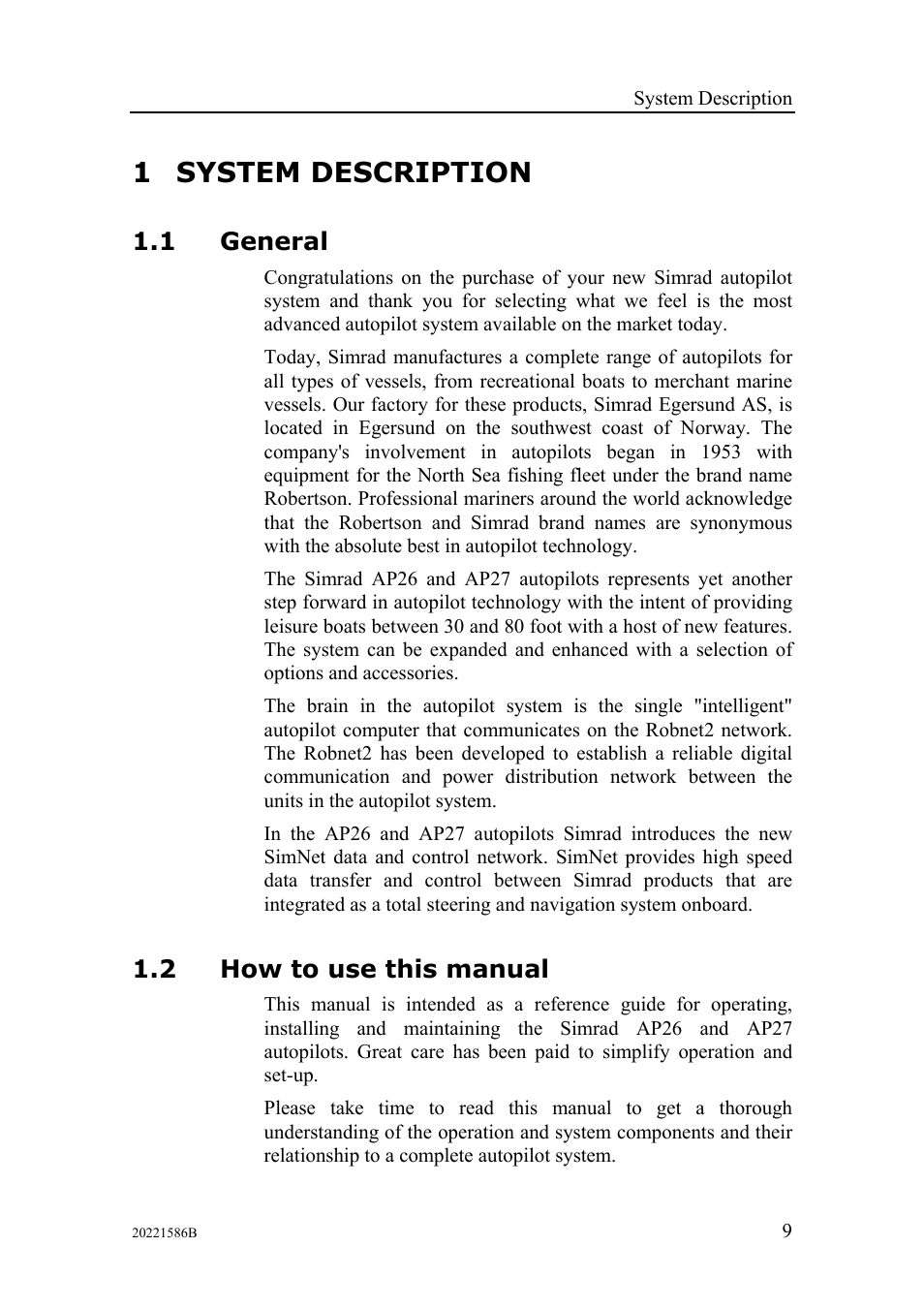 System description, General, How to use this manual | 1 system description | Simrad Autopilot AP26 User Manual | Page 11 / 152