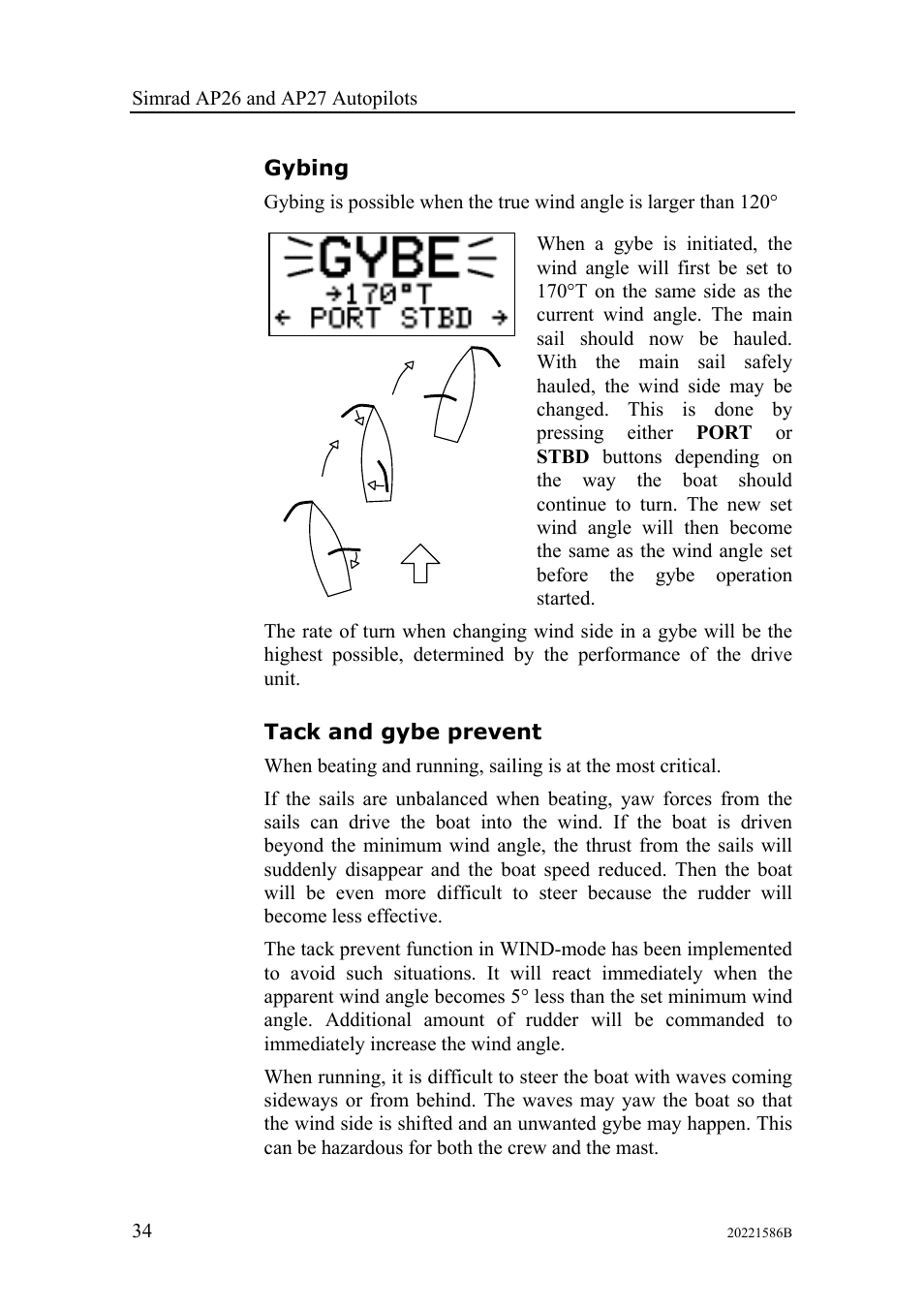 Gybing, Tack and gybe prevent | Simrad Autopilot AP26 User Manual | Page 36 / 152