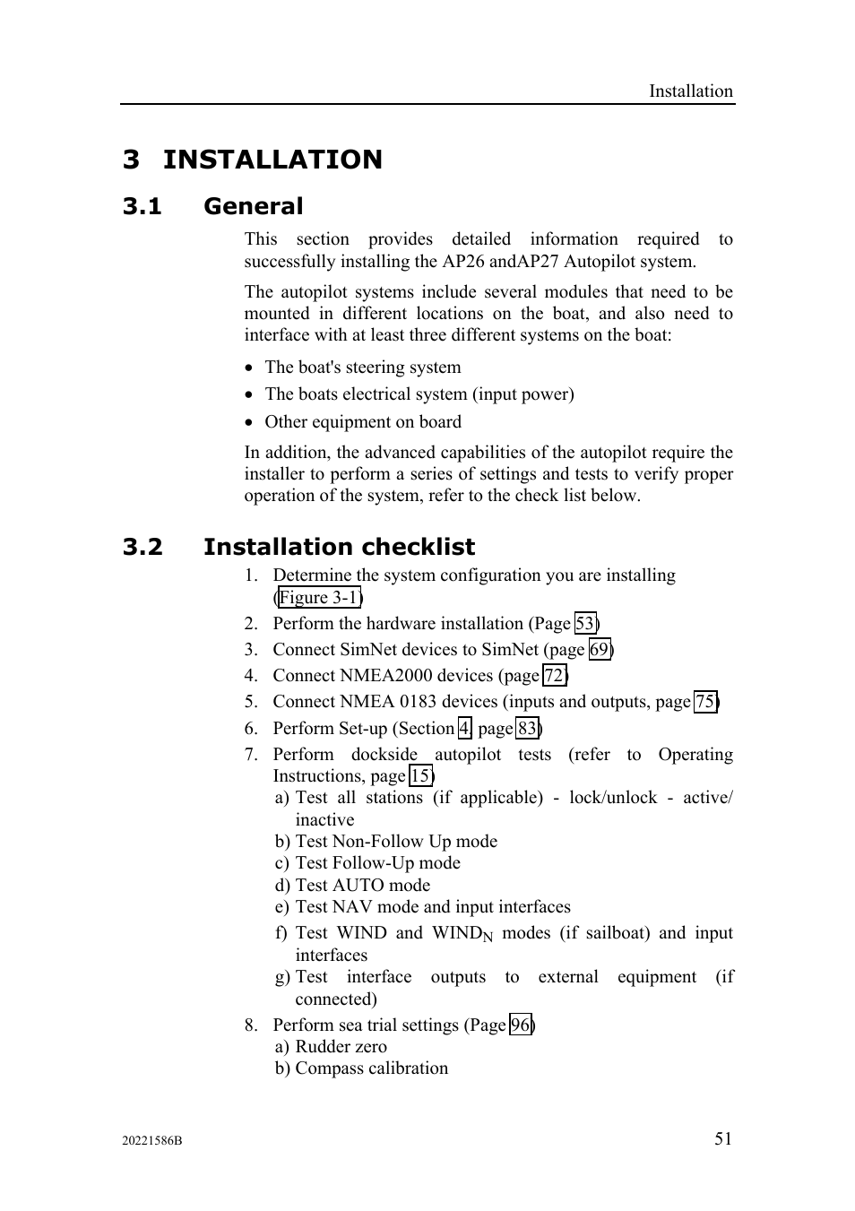 Installation, General, Installation checklist | 3 installation, 1 general, 2 installation checklist | Simrad Autopilot AP26 User Manual | Page 53 / 152