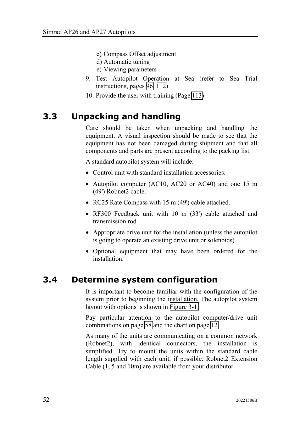 Unpacking and handling, Determine system configuration, 3 unpacking and handling | 4 determine system configuration | Simrad Autopilot AP26 User Manual | Page 54 / 152