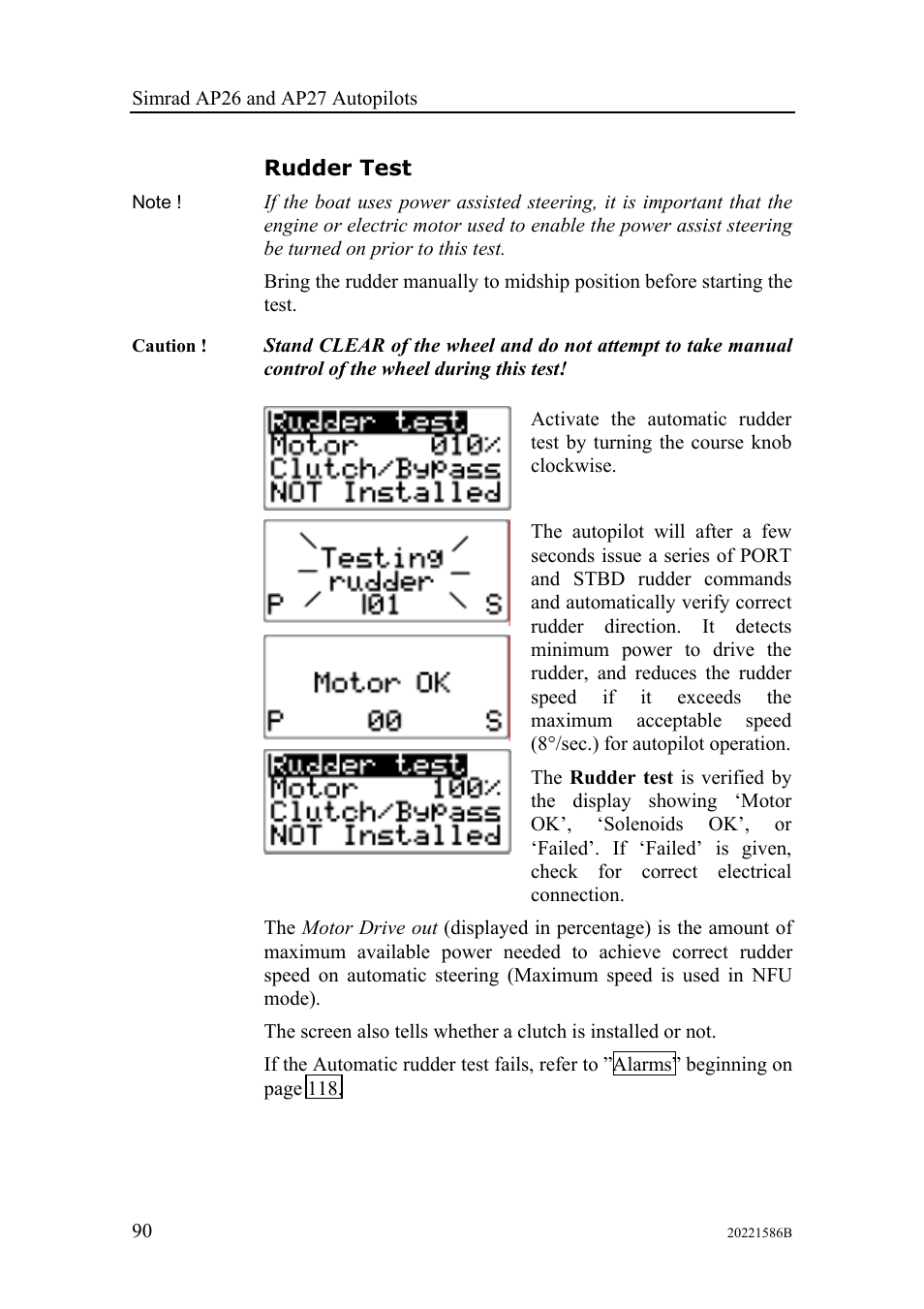 Rudder test | Simrad Autopilot AP26 User Manual | Page 92 / 152