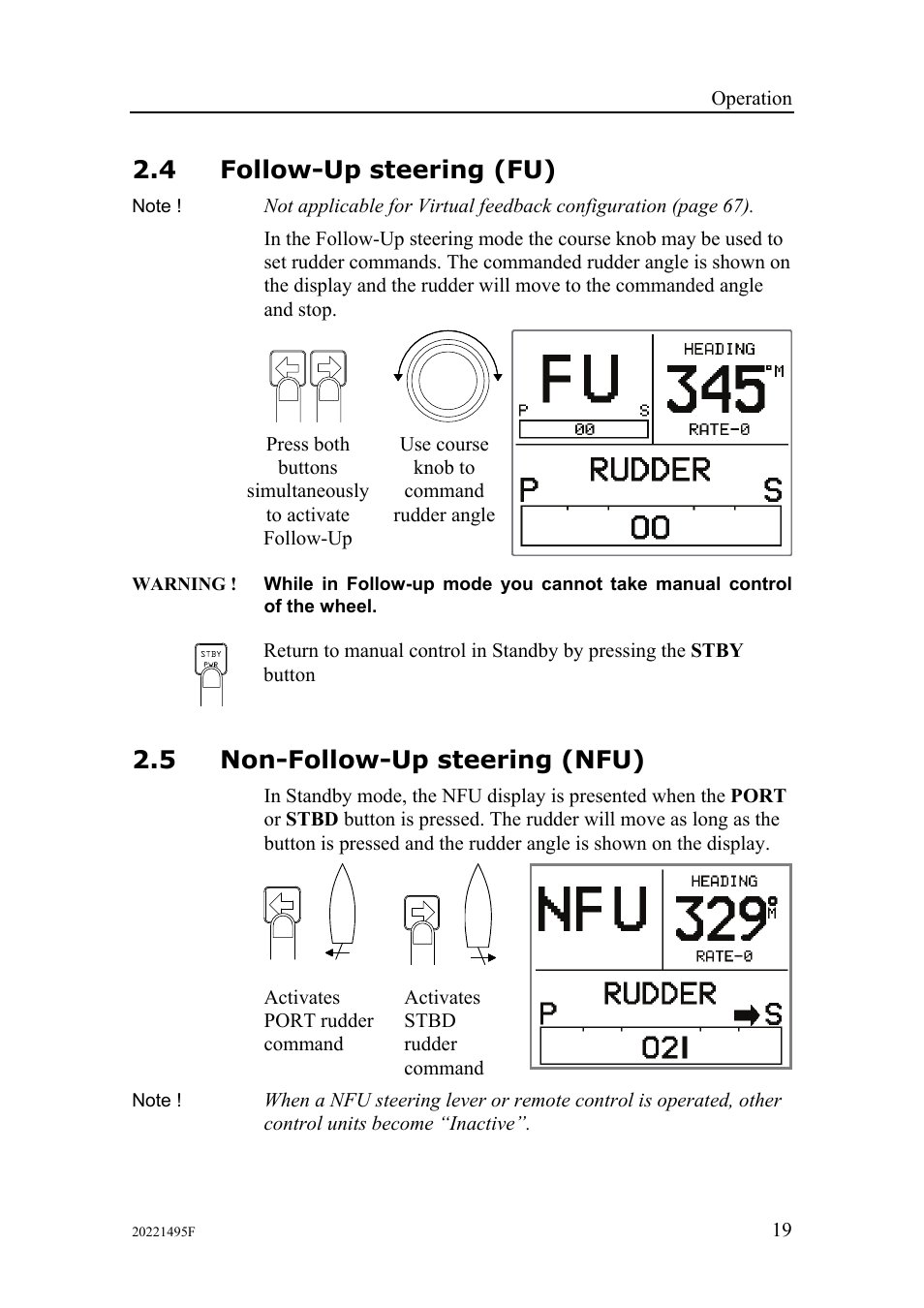 4 follow-up steering (fu), 5 non-follow-up steering (nfu) | Simrad AP25 User Manual | Page 21 / 172