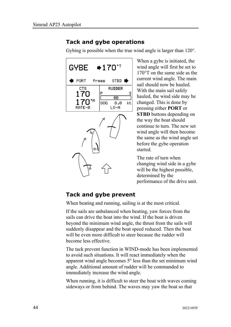 Tack and gybe operations, Tack and gybe prevent | Simrad AP25 User Manual | Page 46 / 172