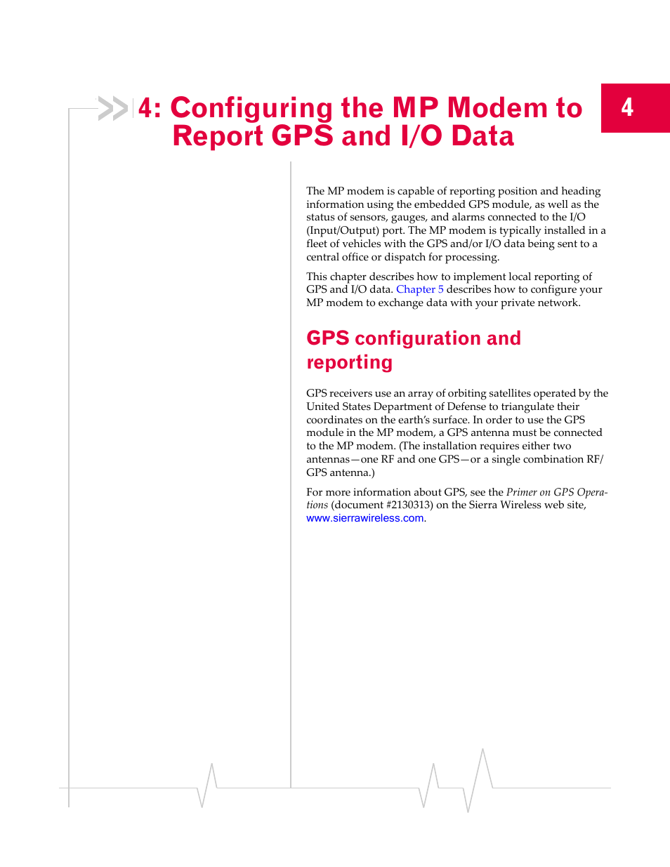 Gps configuration and reporting, Configuring the mp modem to, Report gps and i/o data | Sierra Wireless MP 875 User Manual | Page 41 / 68