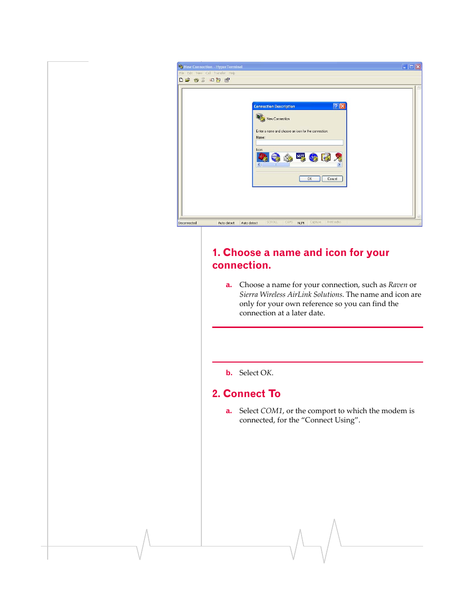 Choose a name and icon for your connection, Connect to | Sierra Wireless RAVEN IDEN 20070914 User Manual | Page 6 / 36