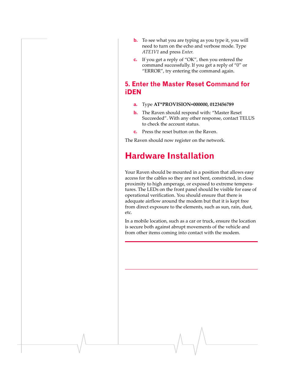 Hardware installation, Enter the master reset command for iden | Sierra Wireless RAVEN IDEN 20070914 User Manual | Page 9 / 36