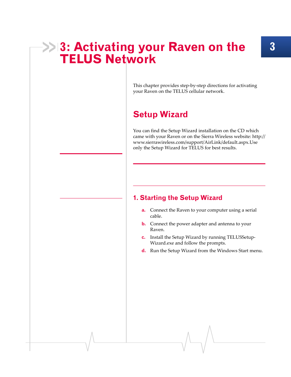 Activating your raven on the telus network, Setup wizard | Sierra Wireless RAVEN 20070914 User Manual | Page 24 / 171