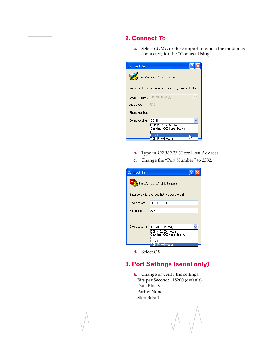 Connect to, Port settings (serial only) | Sierra Wireless RAVEN 20070914 User Manual | Page 52 / 171