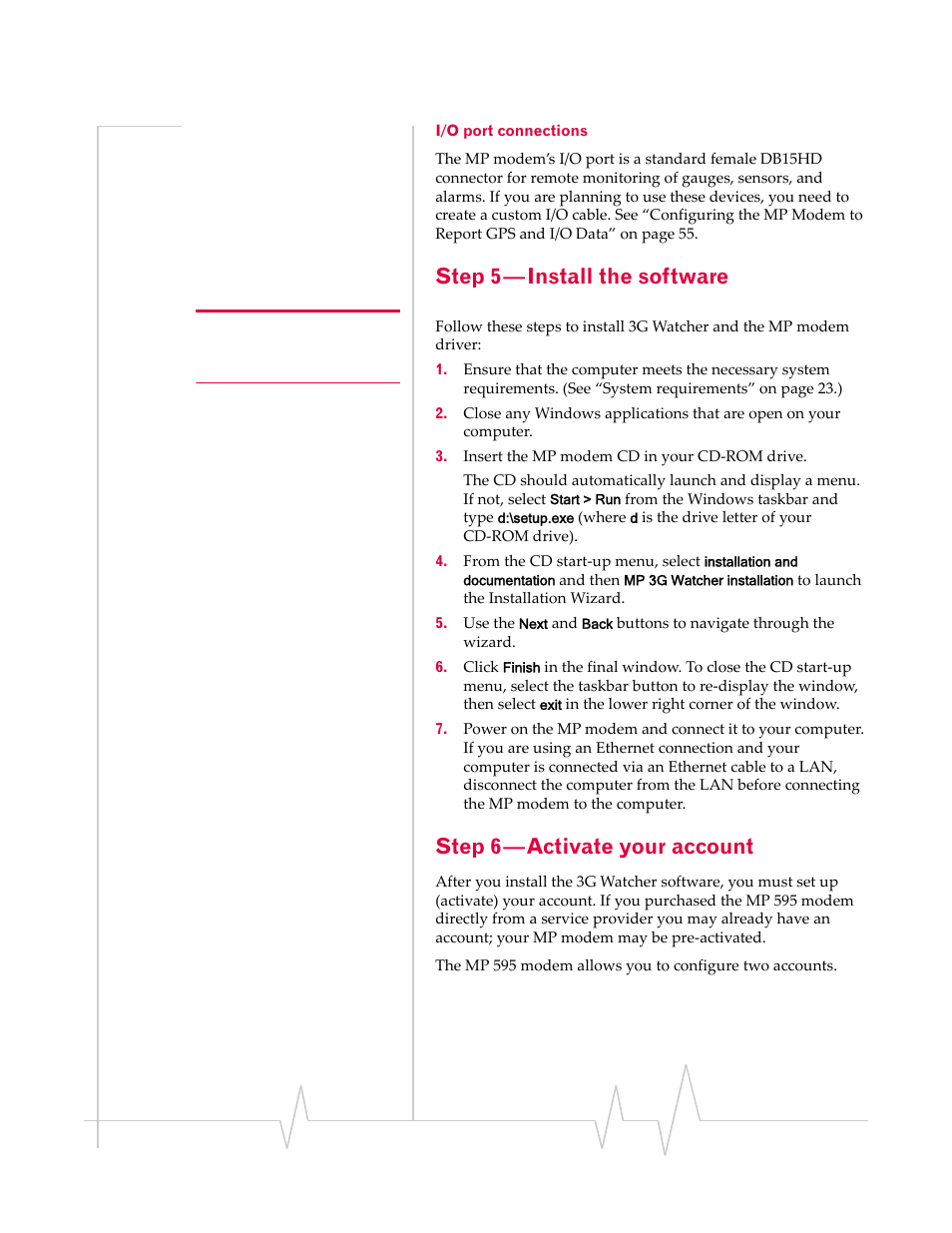 Step 5 — install the software, Step 6 — activate your account, I/o port connections | Sierra Wireless AIRLINK MP595W User Manual | Page 37 / 86