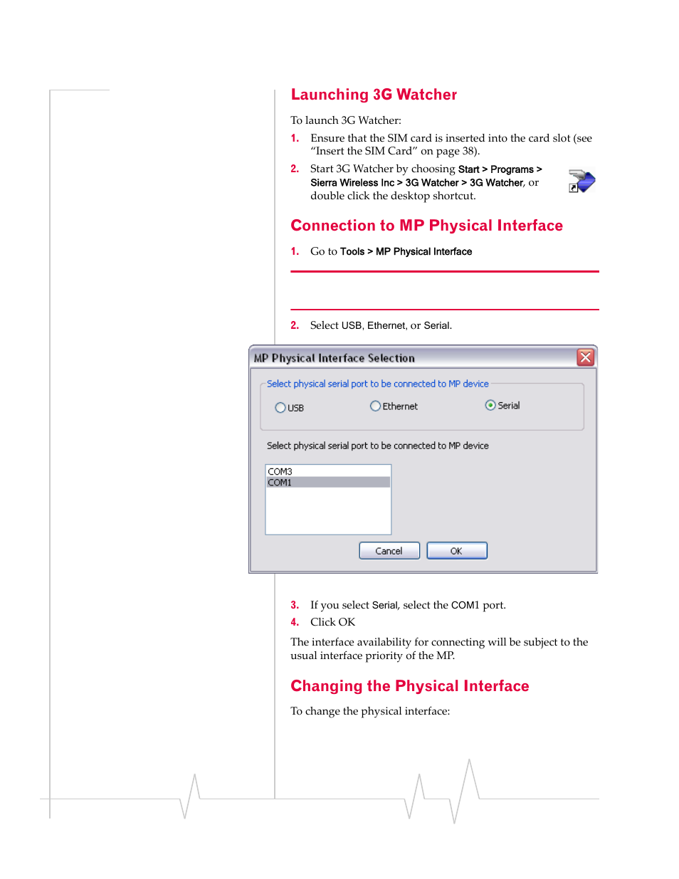 Launching 3g watcher, Connection to mp physical interface, Changing the physical interface | Sierra Wireless MP 875 User Manual | Page 46 / 84