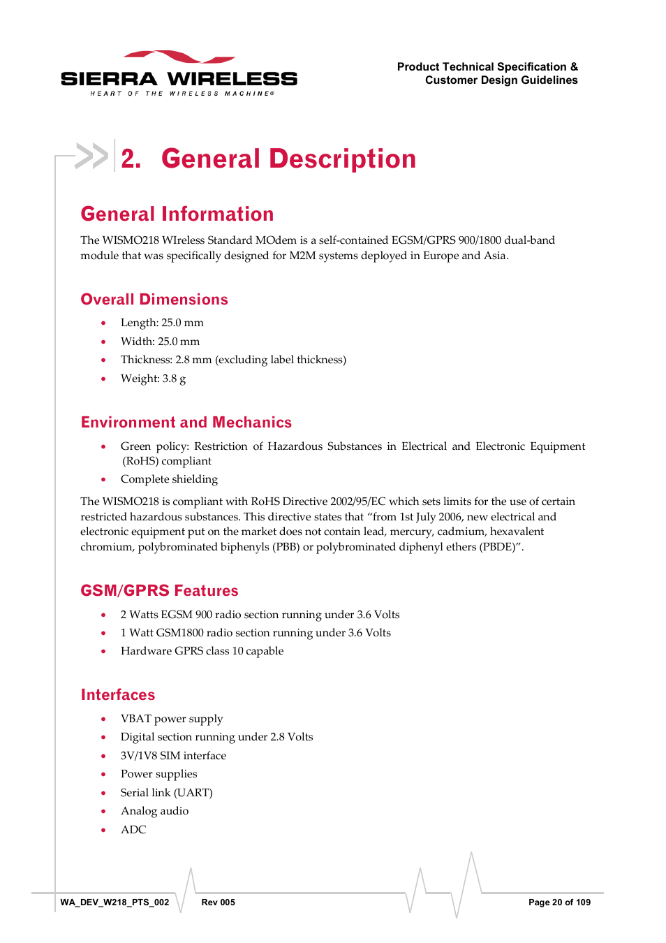 General description, General information, Overall dimensions | Environment and mechanics, Gsm/gprs features, Interfaces | Sierra Wireless WISMO218 User Manual | Page 20 / 110