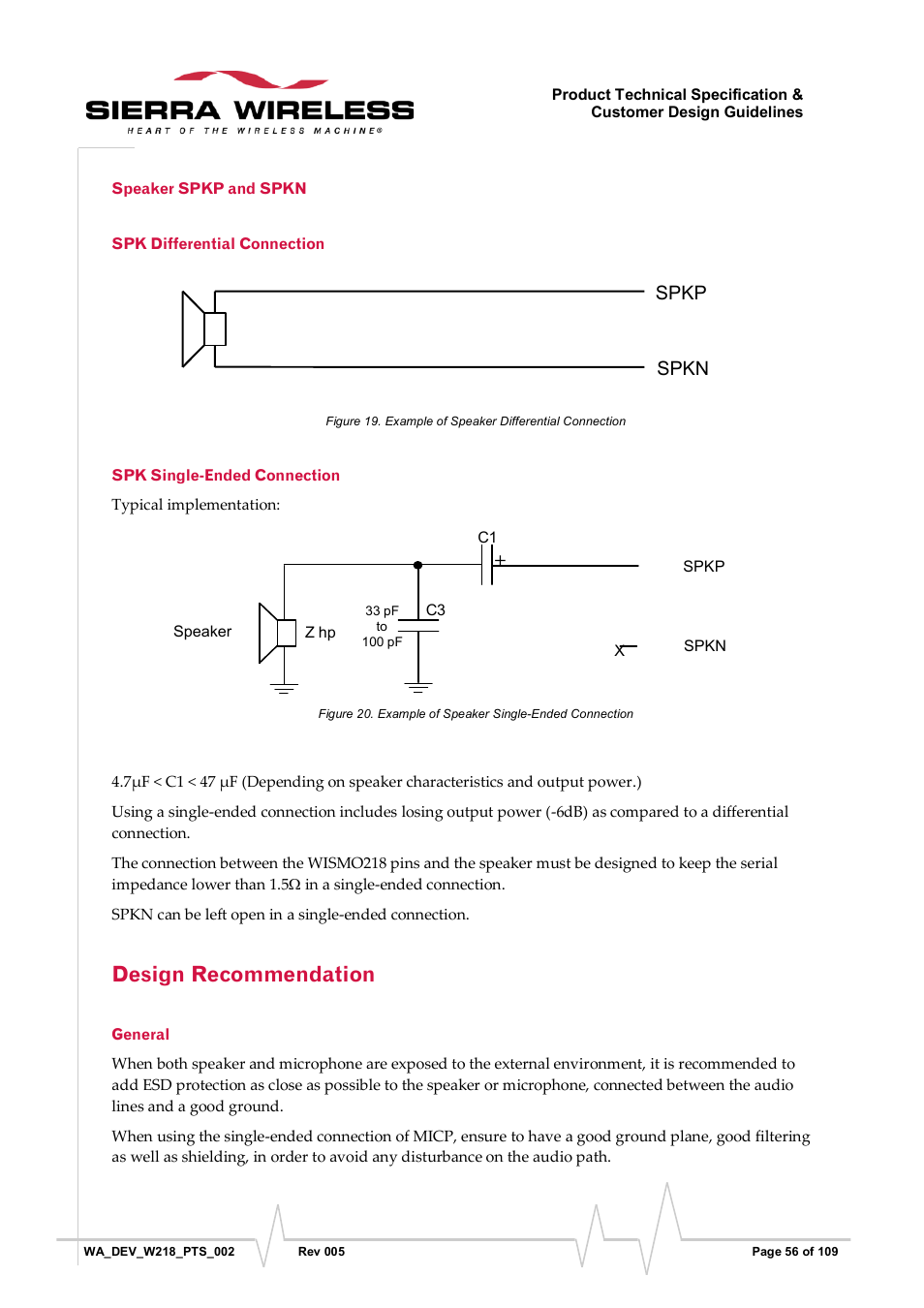 Speaker spkp and spkn, Spk differential connection, Spk single-ended connection | Design recommendation, General, Figure 19, Example of speaker differential connection, Figure 20, Example of speaker single-ended connection | Sierra Wireless WISMO218 User Manual | Page 56 / 110